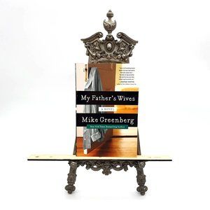 My Father's Wives Novel Mike Greenberg 2015 Harper Collins Publishers